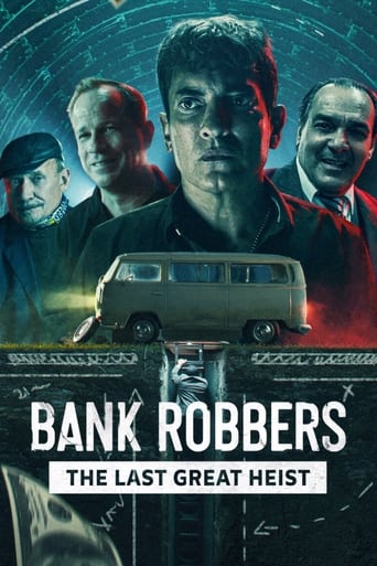 Bank Robbers: The Last Great Heist 2022 (دزدان بانک: آخرین سرقت بزرگ)