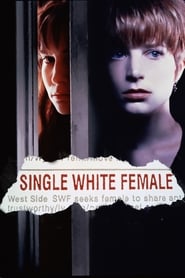 دانلود فیلم Single White Female 1992 (زن سفید تنها) دوبله فارسی بدون سانسور