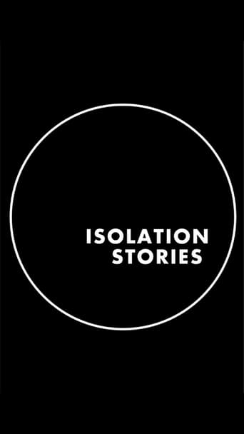 دانلود سریال Isolation Stories 2020 (داستان‌های انزوا) دوبله فارسی بدون سانسور