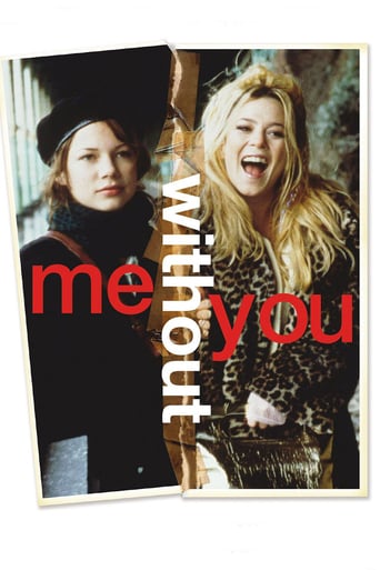دانلود فیلم Me Without You 2001 دوبله فارسی بدون سانسور