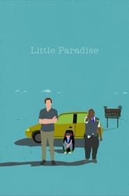 دانلود فیلم Little Paradise 2015 دوبله فارسی بدون سانسور