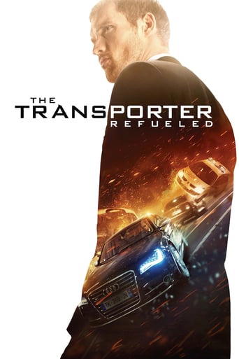 The Transporter Refueled 2015 (ترانسپورتر: سوخت‌گیری مجدد)