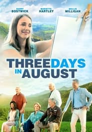 دانلود فیلم Three Days in August 2016 دوبله فارسی بدون سانسور