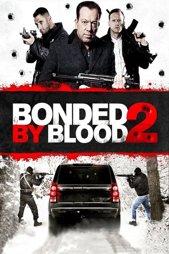 Bonded by Blood 2 2017