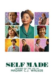 دانلود سریال Self Made: Inspired by the Life of Madam C.J. Walker 2020 (خودساخته: الهام گرفته از زندگی خانم سی جی واکر) دوبله فارسی بدون سانسور