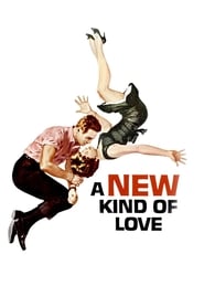 دانلود فیلم A New Kind of Love 1963 (نوع جدید عشق) دوبله فارسی بدون سانسور
