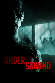 دانلود فیلم Underground 2011 (زیرزمینی) دوبله فارسی بدون سانسور