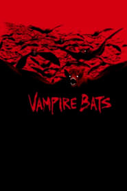 دانلود فیلم Vampire Bats 2005 دوبله فارسی بدون سانسور