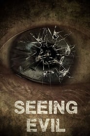 دانلود فیلم Seeing Evil 2019 دوبله فارسی بدون سانسور