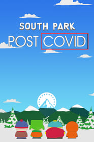دانلود فیلم South Park: Post COVID 2021 دوبله فارسی بدون سانسور