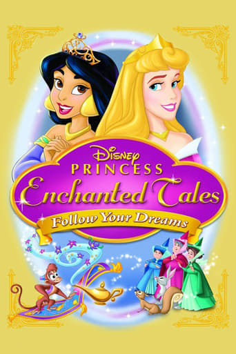 Disney Princess Enchanted Tales: Follow Your Dreams 2007
