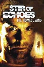 دانلود فیلم Stir of Echoes: The Homecoming 2007 دوبله فارسی بدون سانسور
