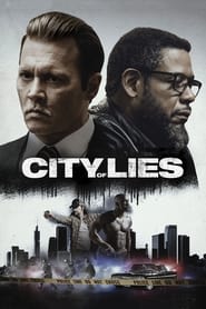 دانلود فیلم City of Lies 2018 (شهر دروغ‌ها) دوبله فارسی بدون سانسور