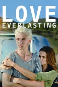 دانلود فیلم Love Everlasting 2016 دوبله فارسی بدون سانسور