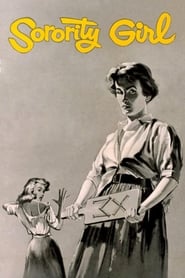 دانلود فیلم Sorority Girl 1957 دوبله فارسی بدون سانسور