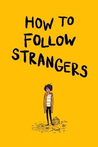 دانلود فیلم How to Follow Strangers 2013 دوبله فارسی بدون سانسور