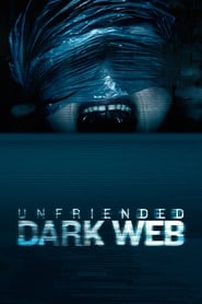 دانلود فیلم Unfriended: Dark Web 2018 (غیردوستانه: دارک وب) دوبله فارسی بدون سانسور