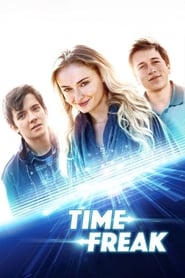 دانلود فیلم Time Freak 2018 دوبله فارسی بدون سانسور
