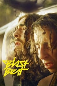 دانلود فیلم Blast Beat 2020 (نبض انفجار) دوبله فارسی بدون سانسور