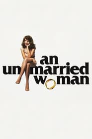دانلود فیلم An Unmarried Woman 1978 (یک زن مجرد ) دوبله فارسی بدون سانسور