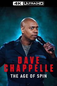 Dave Chappelle: The Age of Spin 2017