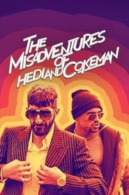 دانلود فیلم The Misadventures of Hedi and Cokeman 2021 دوبله فارسی بدون سانسور