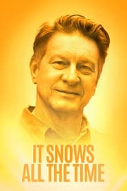 دانلود فیلم It Snows All the Time 2022 (همیشه برف می بارد) دوبله فارسی بدون سانسور