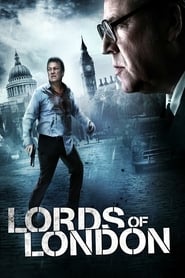 دانلود فیلم Lords of London 2014 دوبله فارسی بدون سانسور