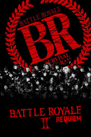 دانلود فیلم Battle Royale II: Requiem 2003 دوبله فارسی بدون سانسور