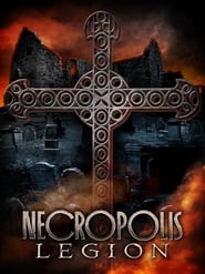 دانلود فیلم Necropolis: Legion 2019 دوبله فارسی بدون سانسور