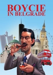 دانلود فیلم Boycie in Belgrade 2020 (تحریم در بلگراد) دوبله فارسی بدون سانسور