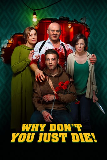 دانلود فیلم Why Don't You Just Die! 2018 دوبله فارسی بدون سانسور