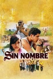 Sin Nombre 2009 (بدون نام)