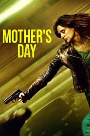 دانلود فیلم Mother's Day 2023 دوبله فارسی بدون سانسور