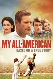دانلود فیلم My All American 2015 دوبله فارسی بدون سانسور